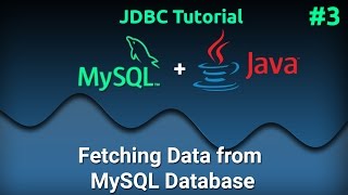 JDBC Tutorial for Beginners 3  Reading Data from MySQL Database [upl. by Aekahs]