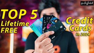 Top 5 Lifetime Free Credit Cards in 2024 in Tamil [upl. by Olvan]