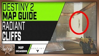 Destiny 2 PvP Map Guide Radiant Cliffs Spawns angles opening routes and more [upl. by Ynaffik587]