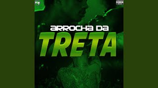 Arrocha da Treta feat Mc Dricka [upl. by Roldan]