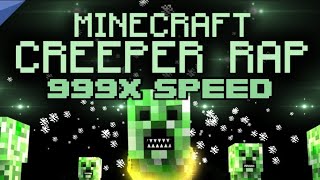 999X SPEED CREEPER RAP  🎵 Animated Minecraft Music Video🎵 [upl. by Srini]