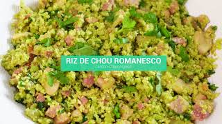 Riz de chou romanesco aux champignons et lardons [upl. by Hyozo]