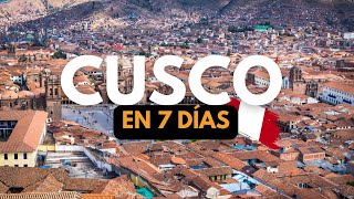 👉 CUSCO en 7 días ⛰️🇵🇪  GUÍA DE VIAJE y lugares imperdibles 😉  recomendaciones viajes [upl. by Urita]