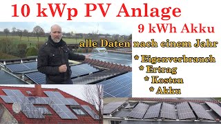 10 kWp PV Anlage Preis Ertrag Eigenverbrauch und vieles mehr für ein Jahr [upl. by Sema]