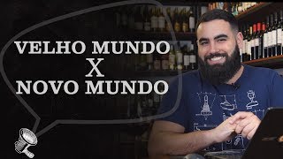 VELHO MUNDO E NOVO MUNDO DO VINHO [upl. by Yalahs393]