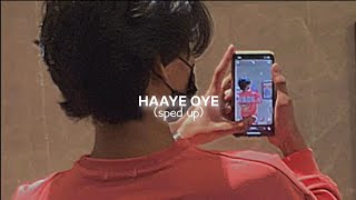 Haaye Oye  QARAN sped up reverb [upl. by Juliane]