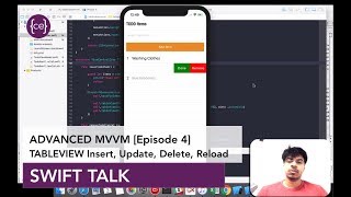 Swift Talk Advanced MVVM Episode 4  TableView Insert Update Delete Reload using ViewModel [upl. by Onitsirc]