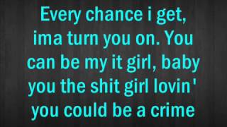 It Girl Jason Derulo Lyrics [upl. by Wilbur]