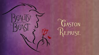 Gaston Reprise  Instrumental with lyrics [upl. by Nimra235]