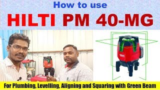 How to use HILTI PM 40MG for Plumbing Levelling Aligning and Squaring with Green Beam [upl. by Bohun916]