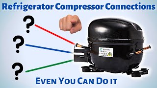 Refrigerator Compressor Wiring Connections are Easy As Using Your Phone [upl. by Nahshu792]