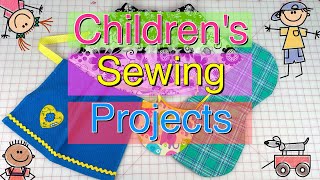 Childrens Sewing Projects  The Sewing Room Channel [upl. by Lyudmila624]