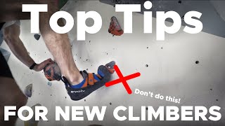 TOP 10 Tips for Beginner Boulderers [upl. by Melburn632]