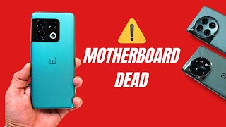 🚨 OnePlus Phones Motherboard Dead Issue Ft Oneplus 9 amp 10 Series Essential Steps to Take Now⚠️ [upl. by Clava754]