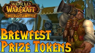 WoW Achievement Guide  Brewfest Prize Tokens [upl. by Xila690]