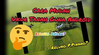 Cara mudah ukur luas tanah Phone Android [upl. by Magnuson341]