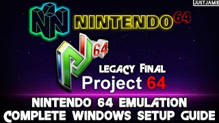 Project 64 LEGACY Nintendo 64 Emulator Full Setup Guide 2024 [upl. by Eirameinna]