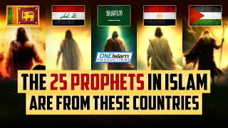 The 25 Prophets In Islam Explained [upl. by Wrand129]