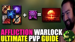 THE ONLY AFFLICTION WARLOCK PVP GUIDE YOU NEED Talents  Rotation  Gear amp MORE  BUALOCK PVP [upl. by Seema120]