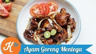 Resep Ayam Goreng Mentega Butter Chicken Recipe Video  MELATI PUTRI [upl. by Ymaral]