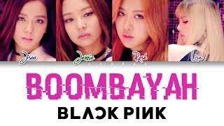 BLACKPINK – Boombayah Color Coded Lyrics HANROMENG [upl. by Angid759]