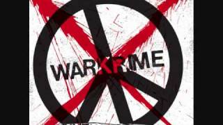 Warkrime  Give War A Chance [upl. by Atyekram]