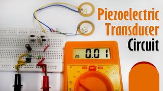 Piezoelectric Transducer Circuit and Testing using Multimeter  Electronics Engineering Project [upl. by Wynne]