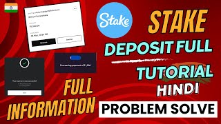 STAKE DEPOSIT FULL TUTORIAL 2024 IN HINDI  Stake Deposit Money Problem Solve ✔  STAKE INDIA [upl. by Guthry489]