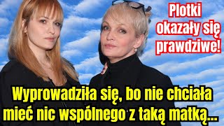 Córka miała dość wyprowadziła się z domu sławnej matki i przestała z nią rozmawiać [upl. by Gomar45]