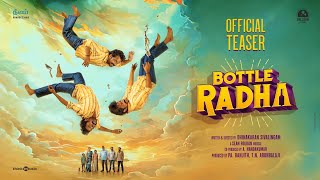 Bottle Radha  Teaser  Guru SomasundaramSanchana Natarajan  Sean Roldan  Dhinakaran  Pa Ranjith [upl. by Notsyrb]