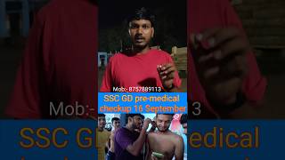 SSC GD pre medical checkup 16 September sscgd sscgdmedicaltest shorts [upl. by Michele]