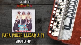 Ramon Ayala  Para Poder Llegar A Ti Video Lyric Oficial [upl. by Joannes]