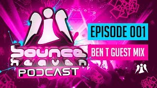 Bounce Heaven Podcast 001  Andy Whitby amp Ben T [upl. by Phox]