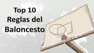 Top 10 Reglas Del Baloncesto [upl. by Ahsiemaj874]