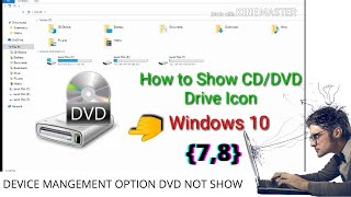 Algrow  DVDCD DRIVE icon not showing in window 78910  problem fixed 2020 [upl. by Brackett]