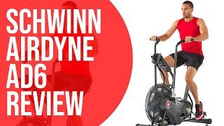 Schwinn Airdyne AD6 Review Pros and Cons of Schwinn Airdyne AD6 [upl. by Raquel]