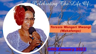 FINAL JOURNEY OF TERESIAH WANGARI MWANGI WAKABANGO [upl. by Nnasus365]