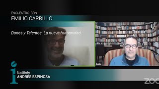 Emilio Carrillo Dones y Talentos La nueva humanidad [upl. by Ursa]