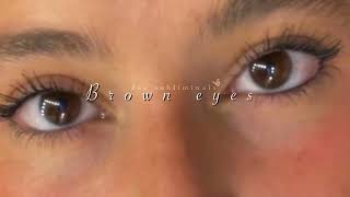 BROWN EYES SUBLIMINAL ★ Big and dreamy brown eyes [upl. by Oranneg20]