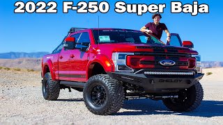 The Craziest Truck Ever  2022 Ford F250 Shelby Super Baja Review [upl. by Gae]