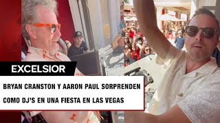 Bryan Cranston y Aaron Paul se convierten en DJ’s en fiesta de Las Vegas [upl. by Neersin]