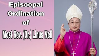 Episcopal ordination of Most Rev Dr Linus Neli  New Archbishop of Imphal [upl. by Annovaj]