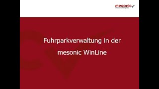 Fuhrparkverwaltung in der mesonic WinLine [upl. by Adah]