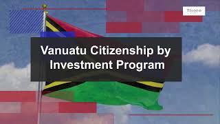 All About Vanuatu Discover Citizenship by Investment Opportunities [upl. by Ardnajela468]