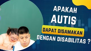 Anak Autisme Mengalami Disabilitas Intelektual Cek Disini  autisme disabilitas anak perbedaan [upl. by Atsylak]