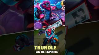 Trundle Fan de Esports leagueoflegends trundle esports [upl. by Obala]