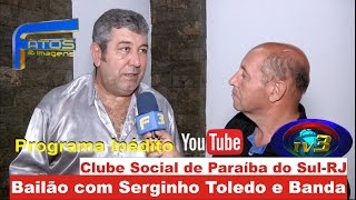 Serginho Toledo e Banda programa inédito Fatos e Imagens TV3 [upl. by Cherin]