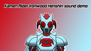 Kamen Rider Ironwood Henshin sound demo [upl. by Johannessen]