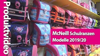 McNeill Schulranzen Modelle 201920 im direkten Vergleich [upl. by Harleigh917]