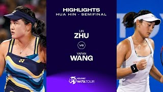 Zhu Lin vs Wang Yafan  2024 Hua Hin Semifinal  WTA Match Highlights [upl. by Nottnerb]